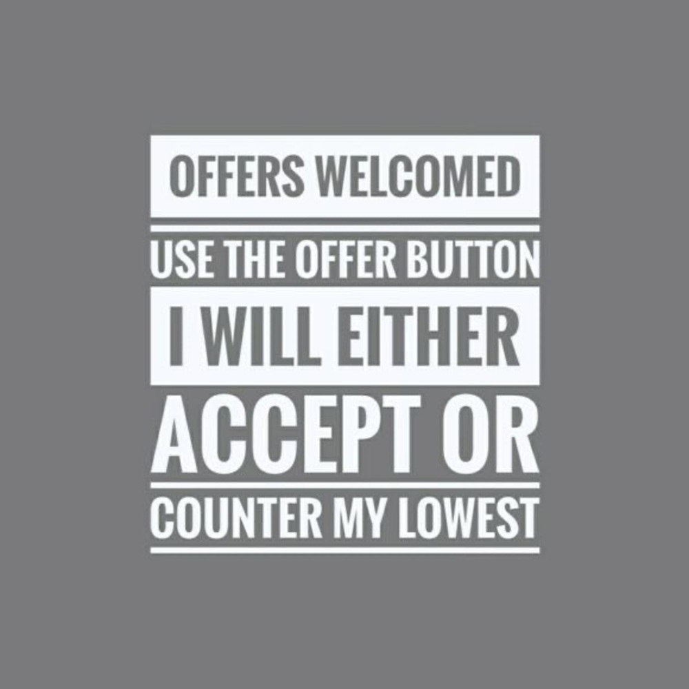 REASONABLE OFFERS ACCEPTED!